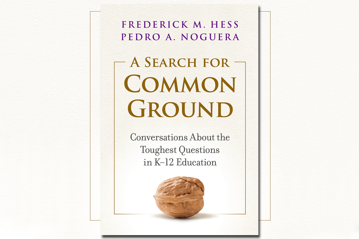 Book cover of "A Search for Common Ground: Conversations About the Toughest Questions in K–12 Education"